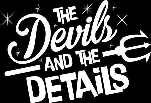 Devils and the Details