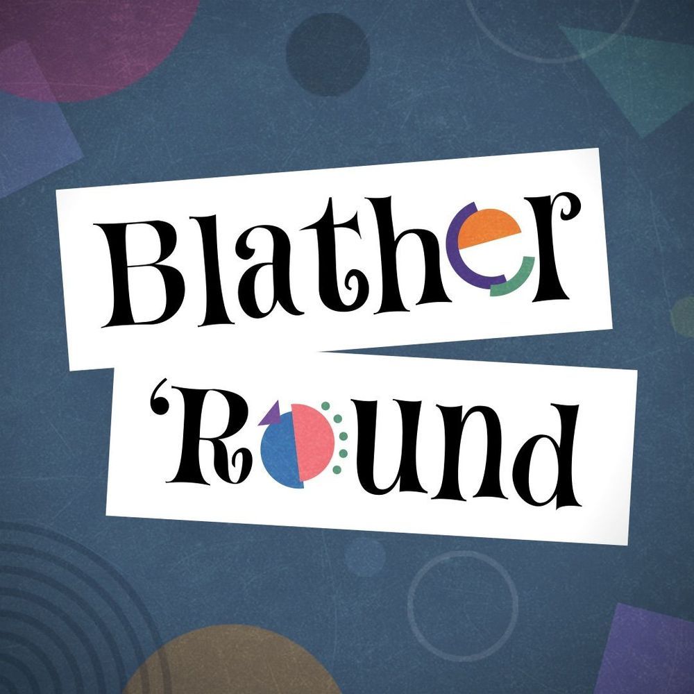 BLATHER 'ROUND IS GAME FIVE IN THE JACKBOX PARTY PACK 7