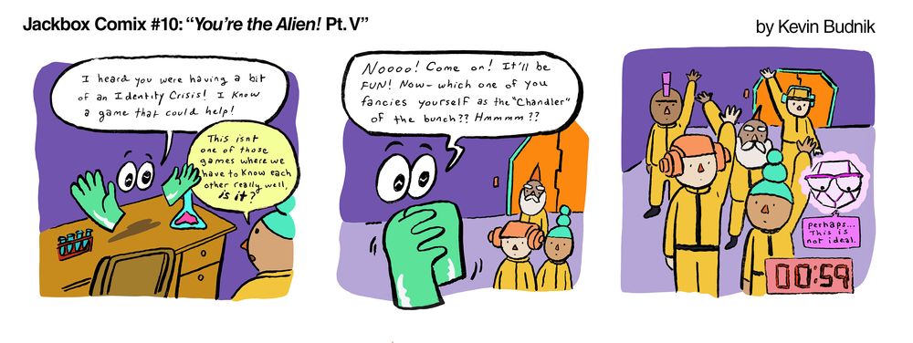 Jackbox Comix #10: "You're the Alien! Pt. V" by Kevin Budnik