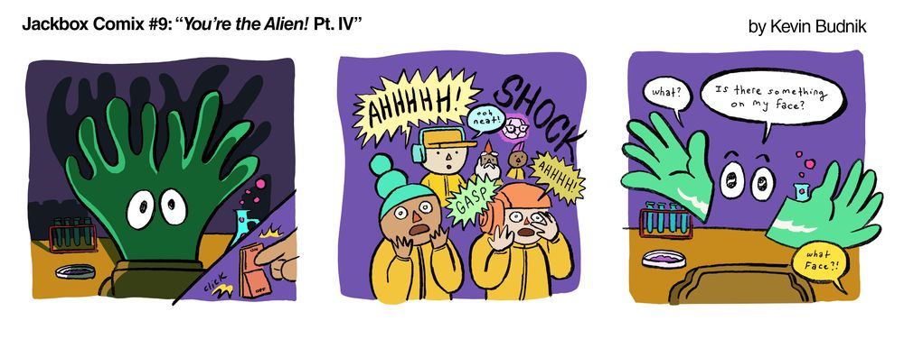 Jackbox Comix #9: "You're the Alien! Pt. IV" by Kevin Budnik