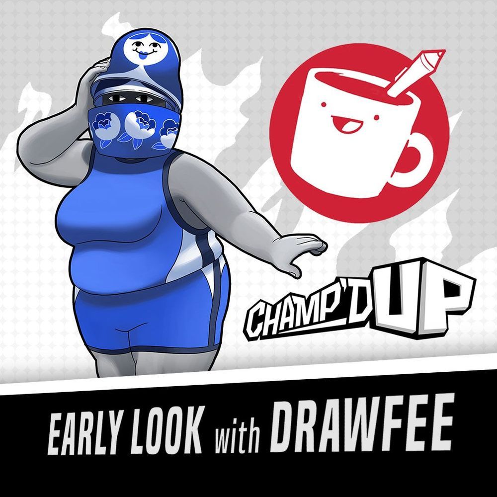 Your Early Look at Champ’d Up with Drawfee is Here!