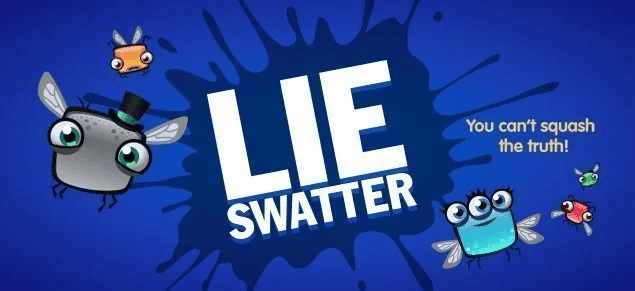 Lie Swatter