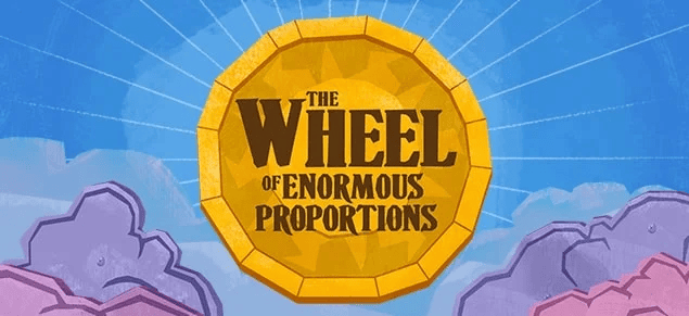 The Wheel of Enormous Proportions